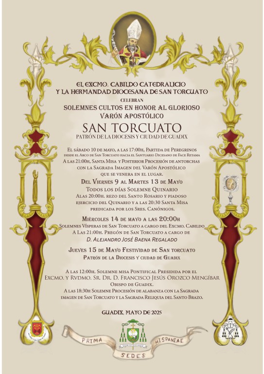Solemnes Cultos en Honor al Glorioso Varón Apostólico San Torcuato Patrón de la Diócesis y de la Ciudad de Guadix